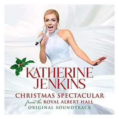 CD Katherine Jenkins: Christmas Spectacular From The Royal Albert Hall Original Soundtrack