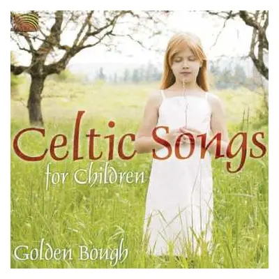 CD Golden Bough: Celtic Songs For Children