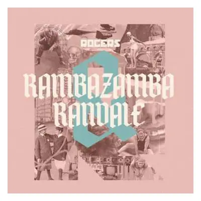 LP Rogers: Rambazamba & Randale