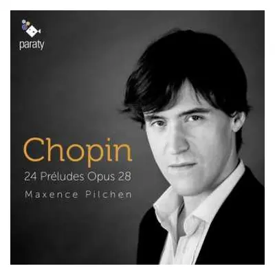 CD Frédéric Chopin: Preludes Nr.1-24