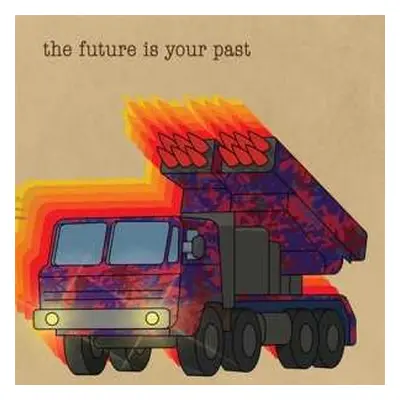 CD The Brian Jonestown Massacre: The Future Is Your Past (cover A)