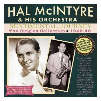 2CD Hal McIntyre: Sentimental Journey: The Singles Collection 1942 - 1948