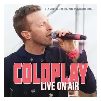 CD Coldplay: Live On Air