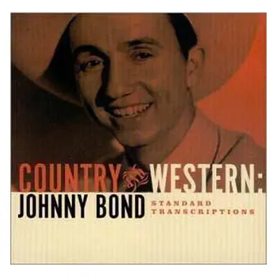 CD Johnny Bond: Standard Transcriptions