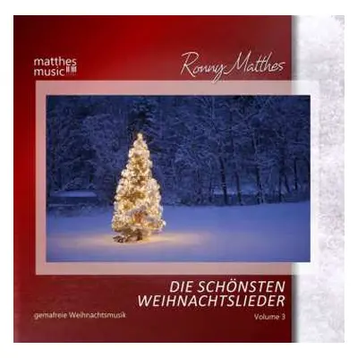 CD Ronny Matthes: Die Schönsten Weihnachtslieder Vol. 3 - Instrumentale Deutsche & Englische Gem