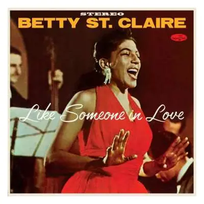 LP Betty St. Claire: Like Someone In Love LTD | NUM