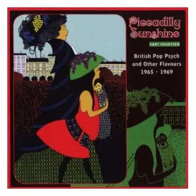 CD Various: Piccadilly Sunshine Part Fourteen (British Pop Psych And Other Flavours 1965 - 1969)