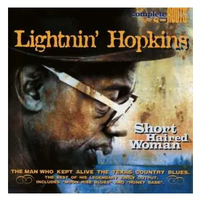 CD Lightnin' Hopkins: Short Haired Woman