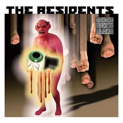 CD The Residents: Demons Dance Alone