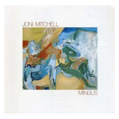 CD Joni Mitchell: Mingus