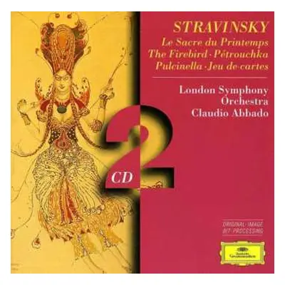 2CD Igor Stravinsky: Le Sacre Du Printemps · The Firebird · Pétrouchka · Pulcinella · Jeu De Car