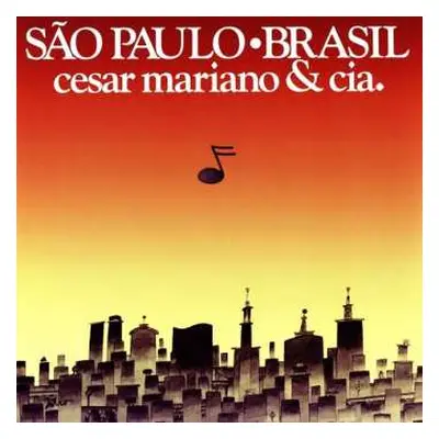 LP Cesar Mariano & Cia.: São Paulo • Brasil