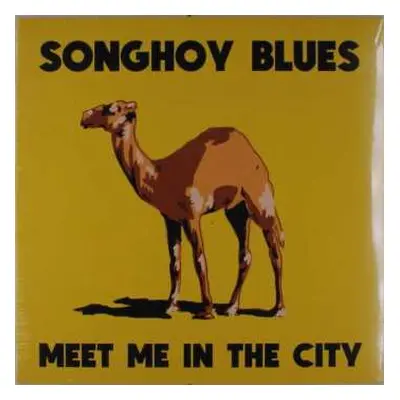 LP Songhoy Blues: Meet Me In The City CLR