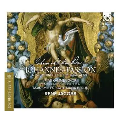 2SACD Johann Sebastian Bach: Johannes Passion