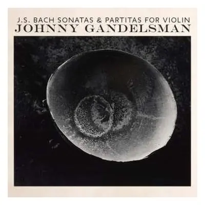 2CD Johann Sebastian Bach: Sonatas & Partitas For Violin