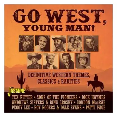 CD Various: Go West, Young Man! - Definitive Western Themes, Classics & Rarities