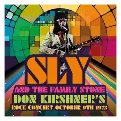 LP Sly & The Family Stone: Don Kirshner's Rock Concert October 9th 1973 DLX | LTD | CLR