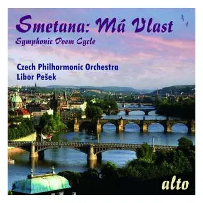 CD Bedřich Smetana: Má Vlast = My Country = Mein Vaterland = Ma Patrie