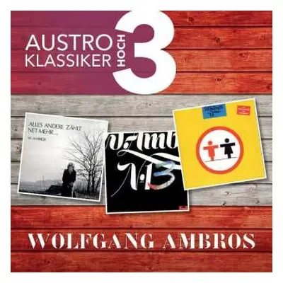 3CD/Box Set Wolfgang Ambros: Austro Klassiker Hoch 3