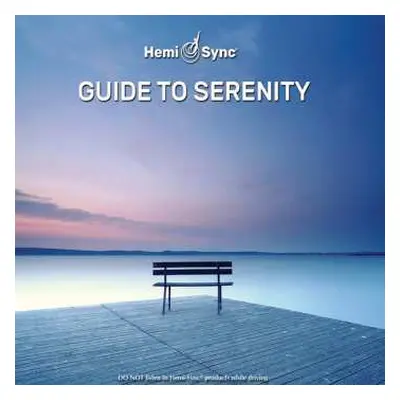 CD Hemi-Sync: Guide To Serenity