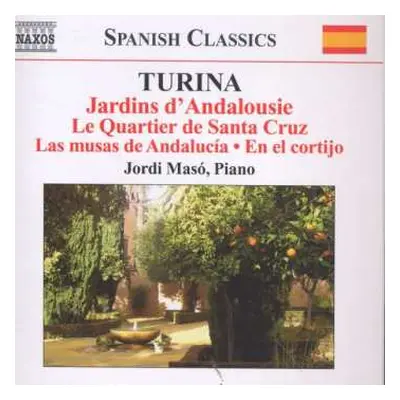 CD Joaquin Turina: Jardins D'Andalousie (Piano Music • 8)