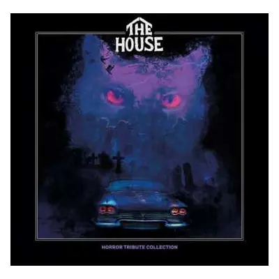 CD The House: Horror Tribute Collection