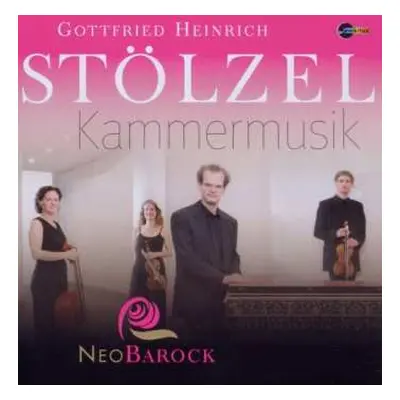 CD Gottfried Heinrich Stölzel: Kammermusik