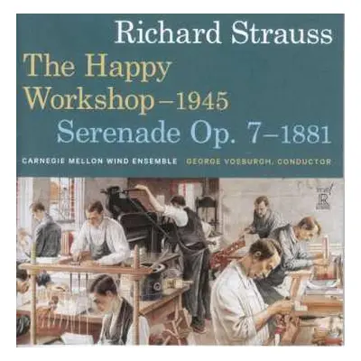 CD Richard Strauss: Sonatine Für Bläser Nr.2 "happy Workshop"