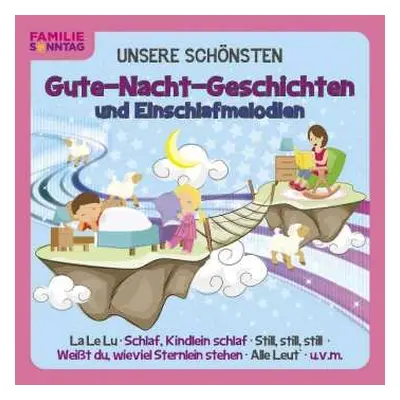 CD Familie Sonntag: Unsere Schönsten Gute-nacht-geschichten