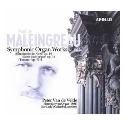 SACD Paul de Maleingreau: Symphonische Orgelwerke Vol.2