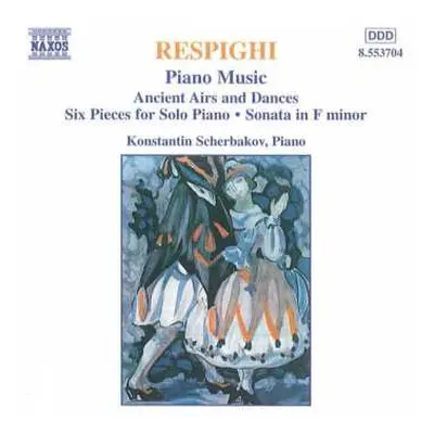 CD Ottorino Respighi: Piano Music