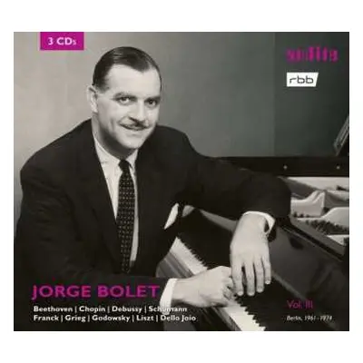 3CD Various: Jorge Bolet - Berlin Radio Recordings Vol.3