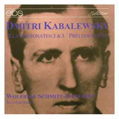 CD Dmitry Kabalevsky: Klaviersonaten 2 & 3; Preludes Op.38