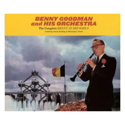 3CD Benny Goodman And His Orchestra: The Complete Benny In Brussels