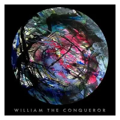 CD William The Conqueror: Proud Disturber Of The Peace