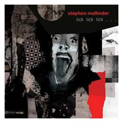 CD Stephen Mallinder: Tick Tick Tick . . .