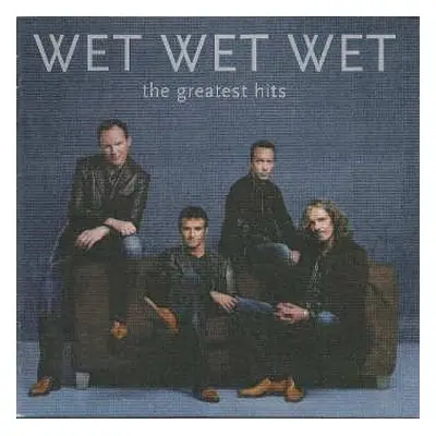 CD Wet Wet Wet: The Greatest Hits