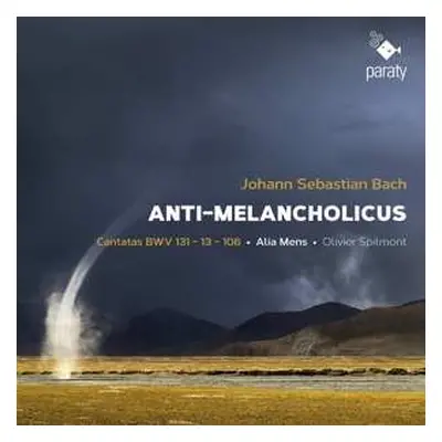 CD Alia Mens / Olivier Spilm: Anti-melancholicus