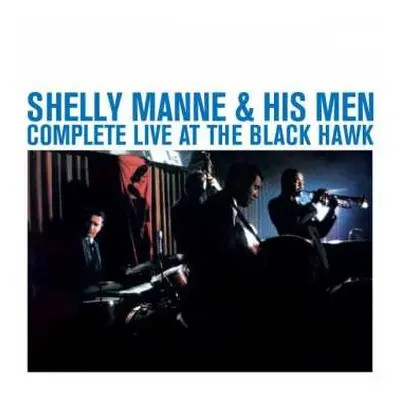 4CD Shelly Manne & His Men: Complete Live At The Black Hawk