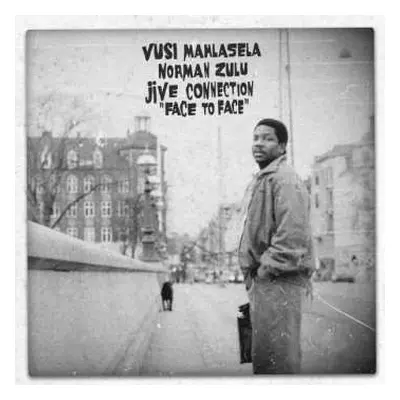 LP Vusi Mahlasela: Face To Face