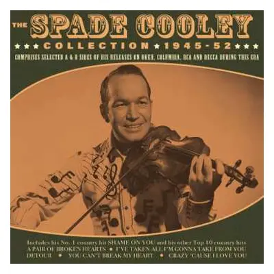 2CD Spade Cooley: The Spade Cooley Collection 1945-52