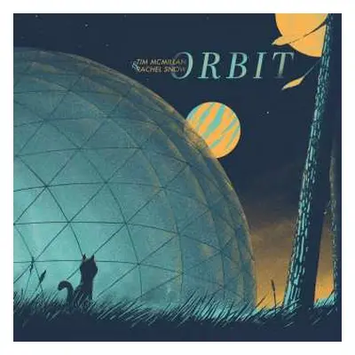 CD Tim Mcmillan & Rachel Snow: Orbit