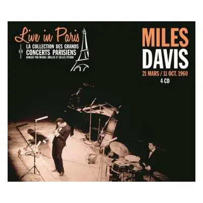 4CD Miles Davis: Live In Paris - 21 Mars / 11 Oct. 1960