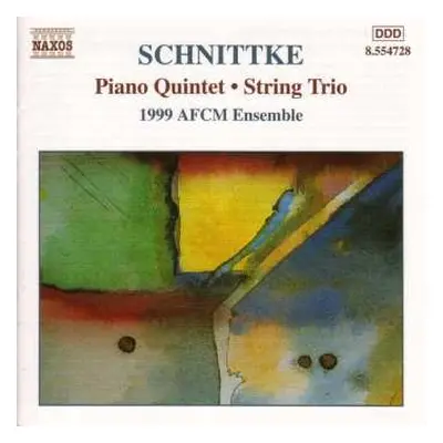 CD Alfred Schnittke: Piano Quintet • String Trio