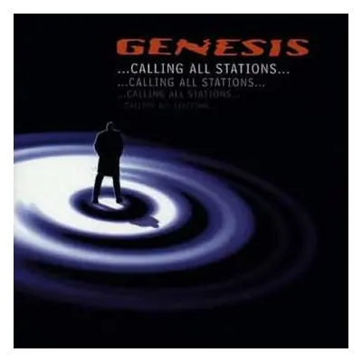 2LP Genesis: ...Calling All Stations...