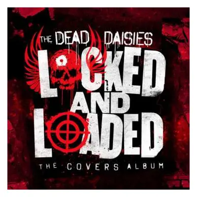 CD The Dead Daisies: Locked And Loaded (The Covers Album) DIGI