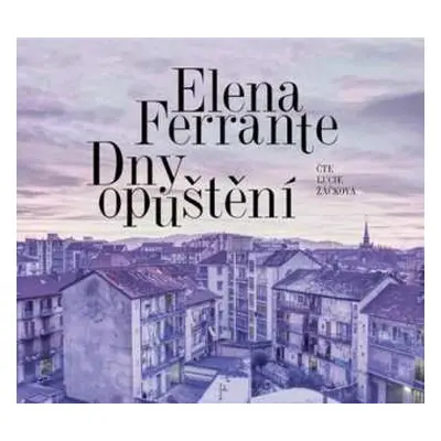 CD Žáčková Lucie: Ferrante: Dny opuštění (MP3-CD)