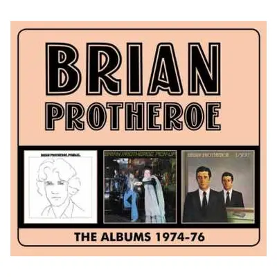 3CD/Box Set Brian Protheroe: The Albums 1974-76