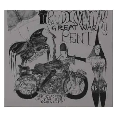 CD Rudimentary Peni: Great War