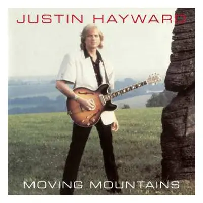 CD Justin Hayward: Moving Mountains